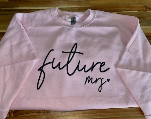 Future Mrs. Crewneck