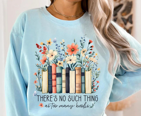 PRE-ORDER TOO MANY BOOKS CREWNECK